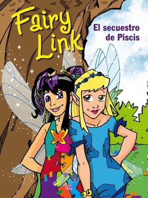 cover image of Fairy Link. El secuestro de Piscis